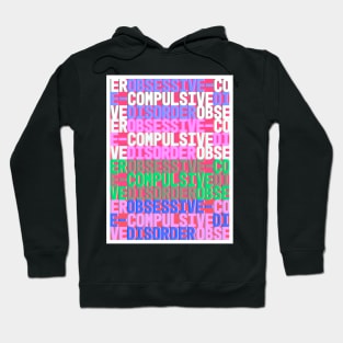 obsessive-compulsive disorder Hoodie